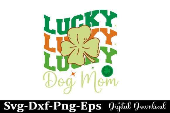 Lucky Dog Mom SVG, St Patrick's Day PNG: A Designer’s Real-World Embroidery Review