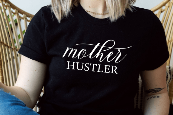 Mom Svg Png, Mother Hustler SVG, Hustle – A Designer’s Real-World Review