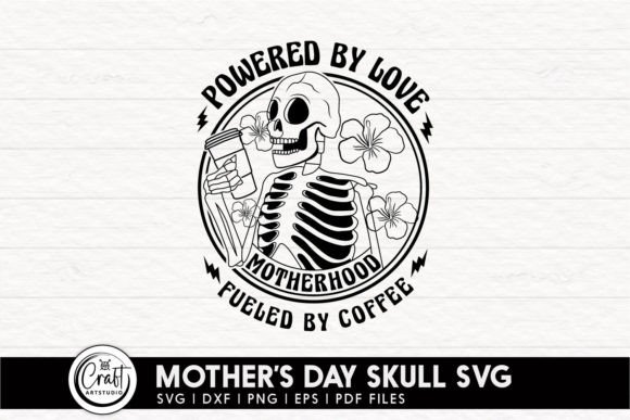 Mothers Day Skull Skeleton SVG - Mom SVG