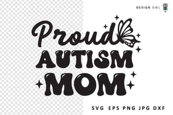 Proud Autism Mom SVG File: A Designer’s Honest Review